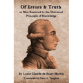 Of Errors & Truth: Man Restored to the Universal Principle of Knowledge