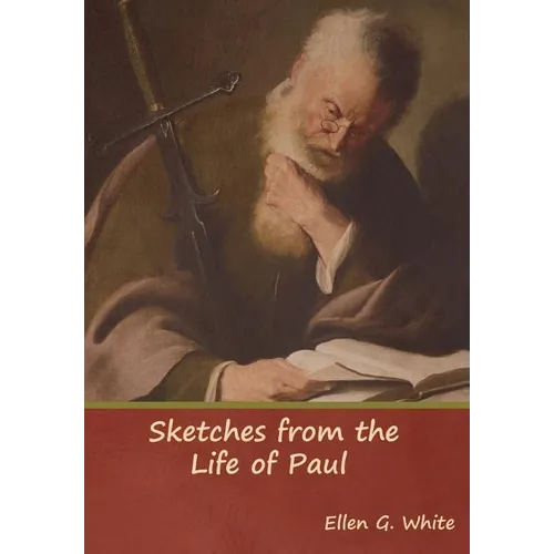 Sketches from the Life of Paul