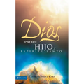 Dios: Padre, Hijo y Espiritu Santo = God