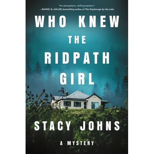 Who Knew the Ridpath Girl: A Mystery