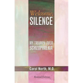 Welcome, Silence