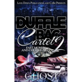 Duffle Bag Cartel 2: Fast Money and Cold Hearts