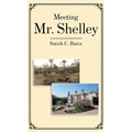 Meeting Mr. Shelley
