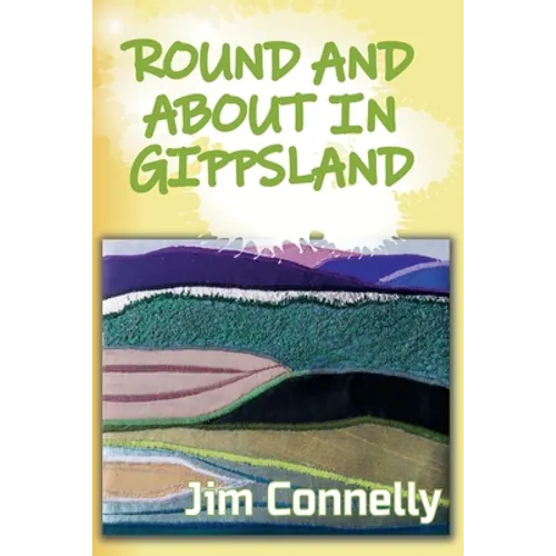 Round and About in Gippsland