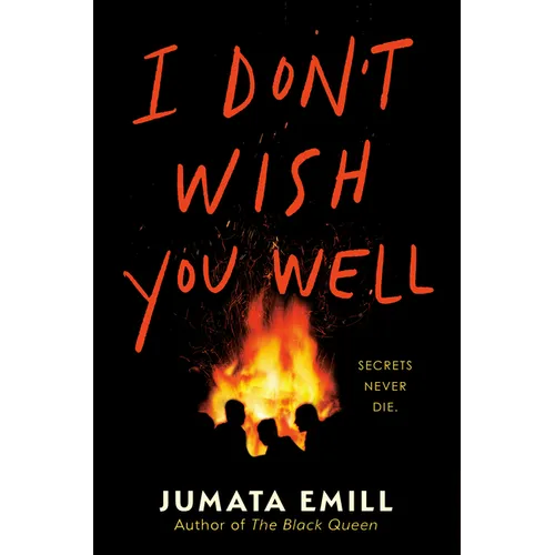 I Don't Wish You Well