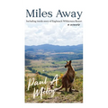 Miles Away