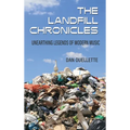 The Landfill Chronicles - Unearthing Legends of Modern Music