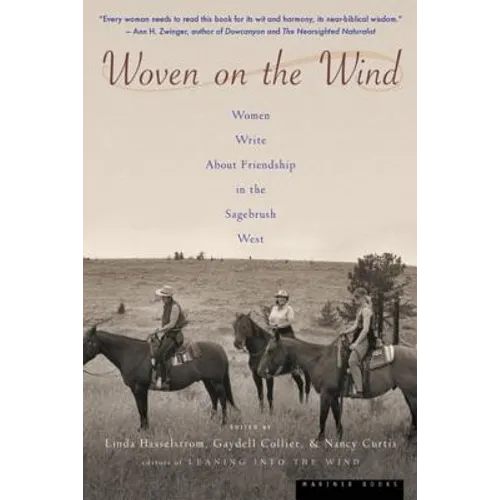 Woven on the Wind: Women Write about Friendship in the Sagebrush West