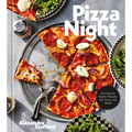 Pizza Night: Deliciously Doable Recipes for Pizza and Salad