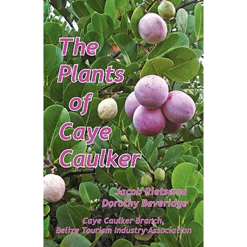 The Plants of Caye Caulker