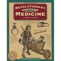 Revolutionary Medicine