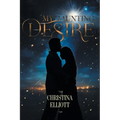 My Haunting Desire