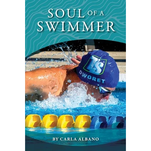 Soul of a Swimmer
