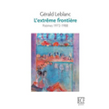 L'extrême frontière: Poèmes 1972-1988