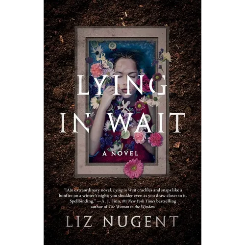Lying in Wait