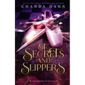 Of Secrets and Slippers