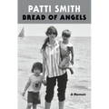 Bread of Angels: A Memoir