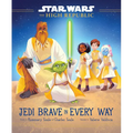 Star Wars: The High Republic: Jedi Brave in Every Way