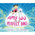 Amy Wu and the Perfect Bao