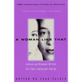 A Woman Like That: Lesbian and Bisexual Writers Tell Their Coming Out Stories