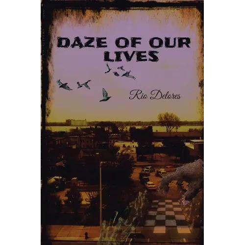 Daze of Our Lives