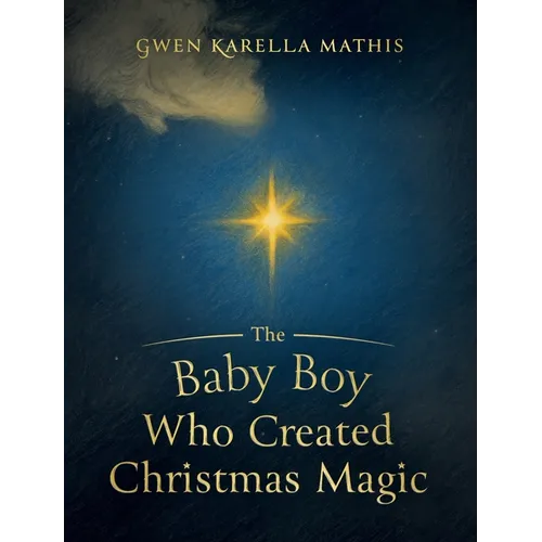 The Baby Boy Who Created Christmas Magic