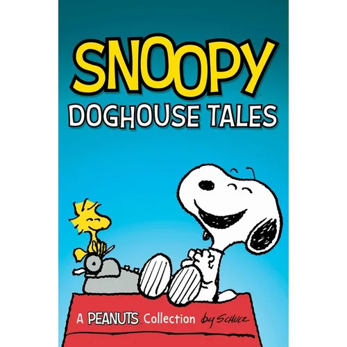 Snoopy: Doghouse Tales: Volume 18