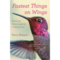 Fastest Things on Wings: Rescuing Hummingbirds in Hollywood