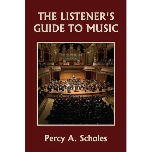 The Listener's Guide to Music (Yesterday's Classics)