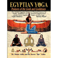 Egyptian Yoga Postures of the GOds and Goddesses