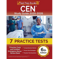 CEN Study Guide 2025-2026: 7 Practice Tests and Certified Emergency Nurse Review Book [6th Edition]