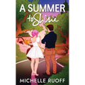 A Summer to Shine: A small-town, grumpy sunshine romance
