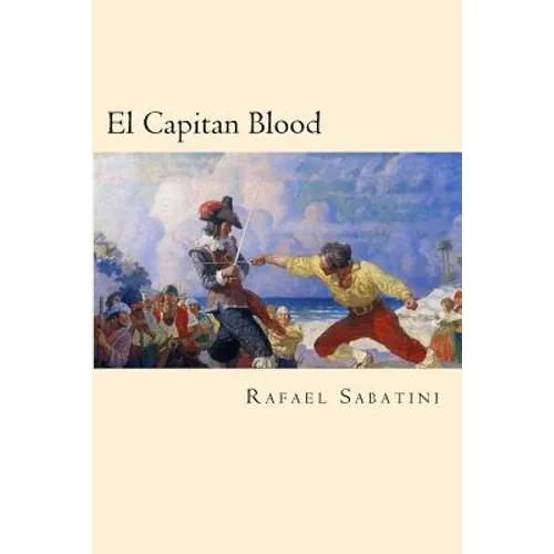 El Capitan Blood (Spanish Edition)