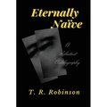 Eternally Naïve