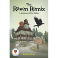 The Raven Remix: A Mashup of Poe Titles