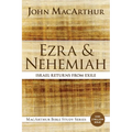 Ezra and Nehemiah: Israel Returns from Exile