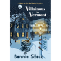 Villainous in Vermont