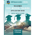 The Ultimate Core Medical Training (CMT) Guide: Expert advice for every step of the CMT application, Comprehensive portfolio building instructions, In
