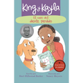 King Y Kayla Y El Caso del Diente Perdido