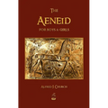 The Aeneid for Boys and Girls