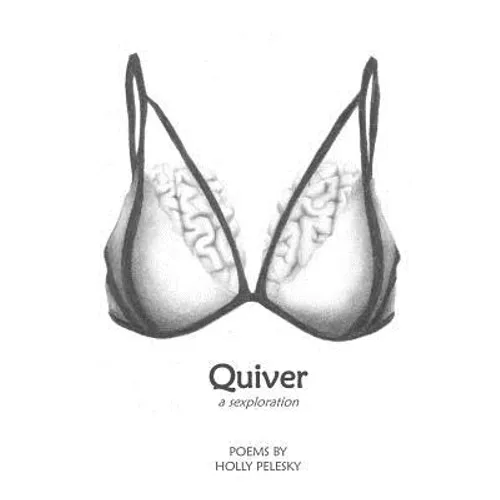 Quiver: A Sexploration