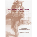 Wild Bill Hickok, Gunfighter: An Account of HIckok's Gunfights