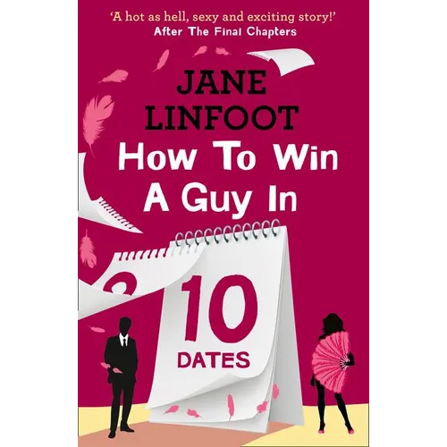 How to Win a Guy in 10 Dates