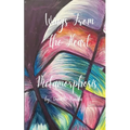 Wings From The Heart Metamorphosis