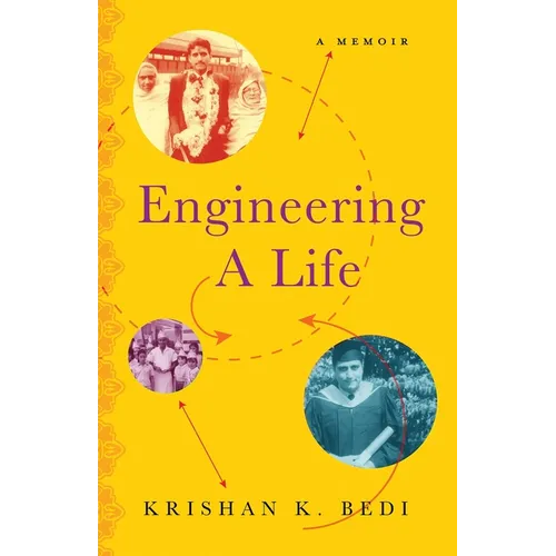 Engineering a Life: A Memoir