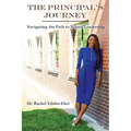 The Principal's Journey: Navigating the Path to School Leadership
