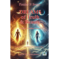 Dreams of Truth and Beauty