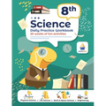 8th Grade Science: Daily Practice Workbook 20 Weeks of Fun Activities (Physical, Life, Earth and Space Science, Engineering Video Explanations Include