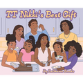 TT Nikki's Best Gift