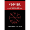 Vegvisir: A Practical Guide to Runic and Icelandic Magic